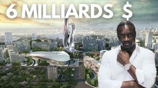 La ville Futuriste du chanteur Akon à couper le soufle - AKON CITY