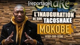 MOKOBE: L'INAUGURATION DE SON TACOSHAKE A VITRY avec Rim'K, Youssoupha, Tonio Life, Lassana Diarra…