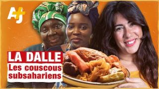 LES COUSCOUS SUBSAHARIENS MEILLEURS QUE LES NORD-AFRICAINS ? | LA DALLE ÉPISODE 2